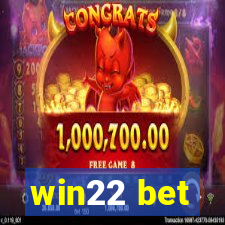 win22 bet